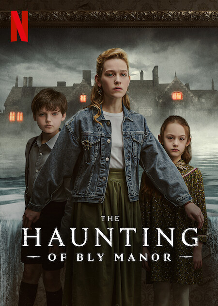 Poster for the Netflix tv series, The Haunting of Bly Manor.
